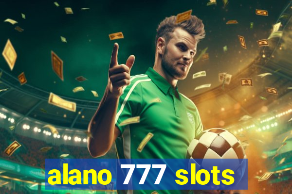 alano 777 slots